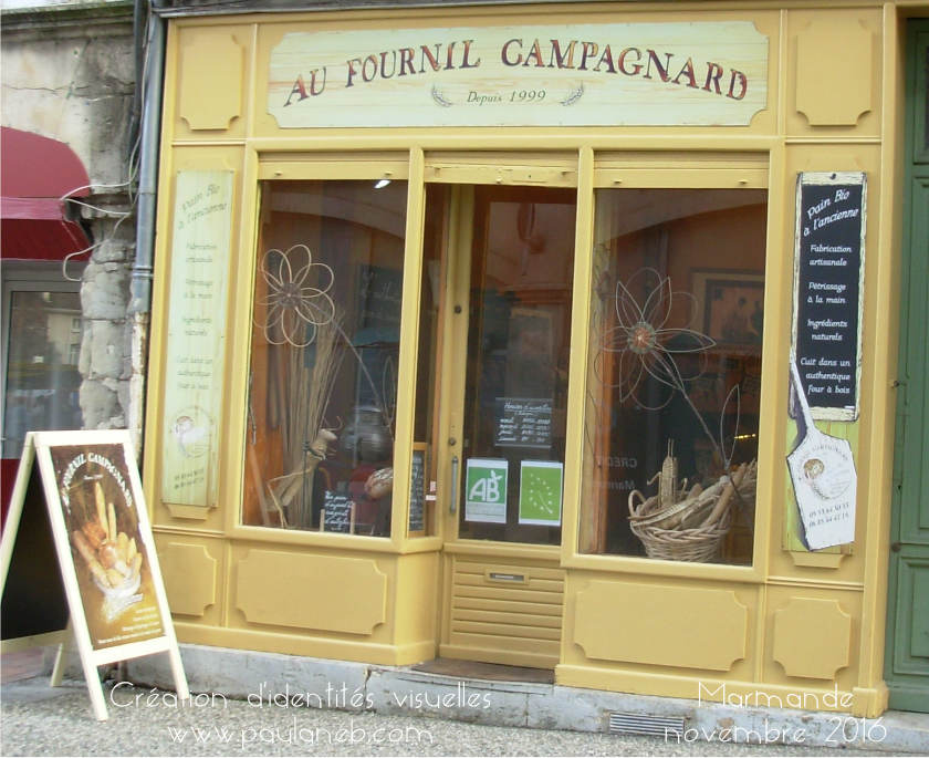 Enseigne et panneaux de façade de Au fournil campagnard à Marmande Devanture de Au fournil campagnard à Marmande